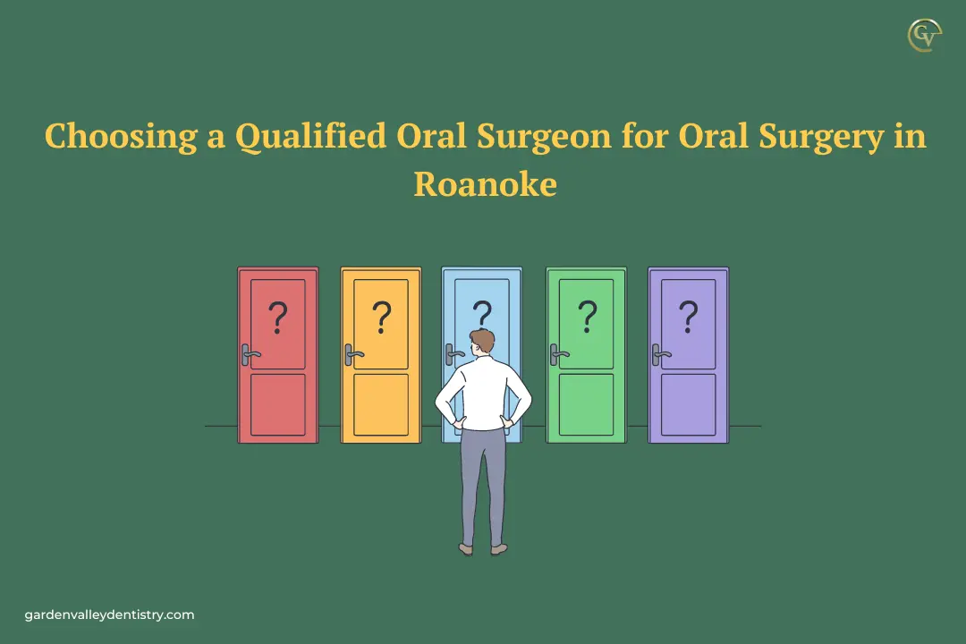 Choosing a Qualified Oral Surgeon