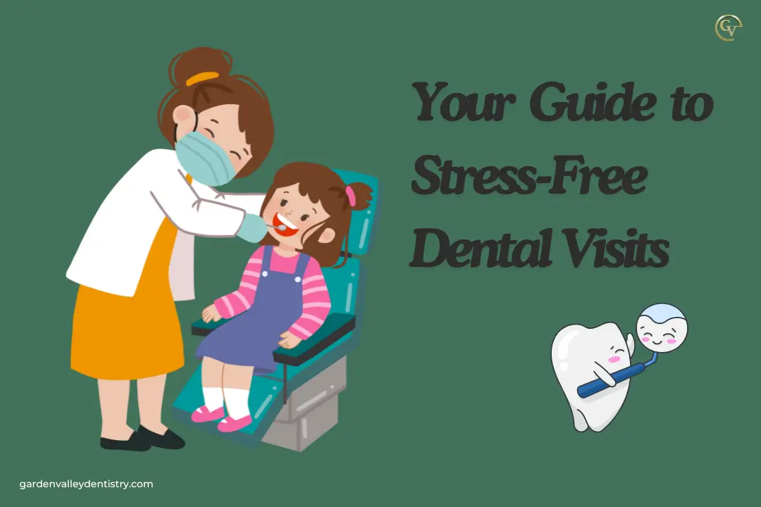 Anxiety-Free Dentistry: Your Guide to Stress-Free Dental Visits